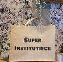 Sac en toile de Jute *Super Institutrice*