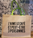 Sac en toile de Jute * J'aime le café *