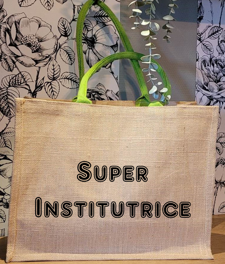 Sac en toile de Jute *Super Institutrice*