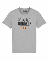 Tshirt ❋ JE L'AI DIT BORDEL ❋