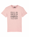 Tshirt ❋ REVEILLEZ MOI VENDREDI ❋